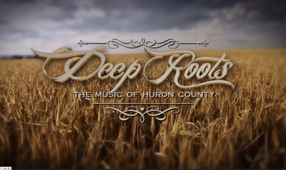 Deep Roots - The Music of Huron County